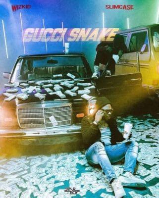 http gucci snake by wizkid|wizkid gucci snake.